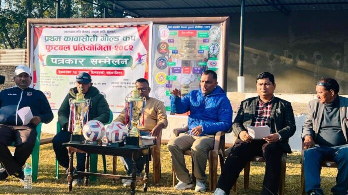 पौष ५ देखि प्रथम कावासोती गोल्डकप प्रतियोगिता हुने
